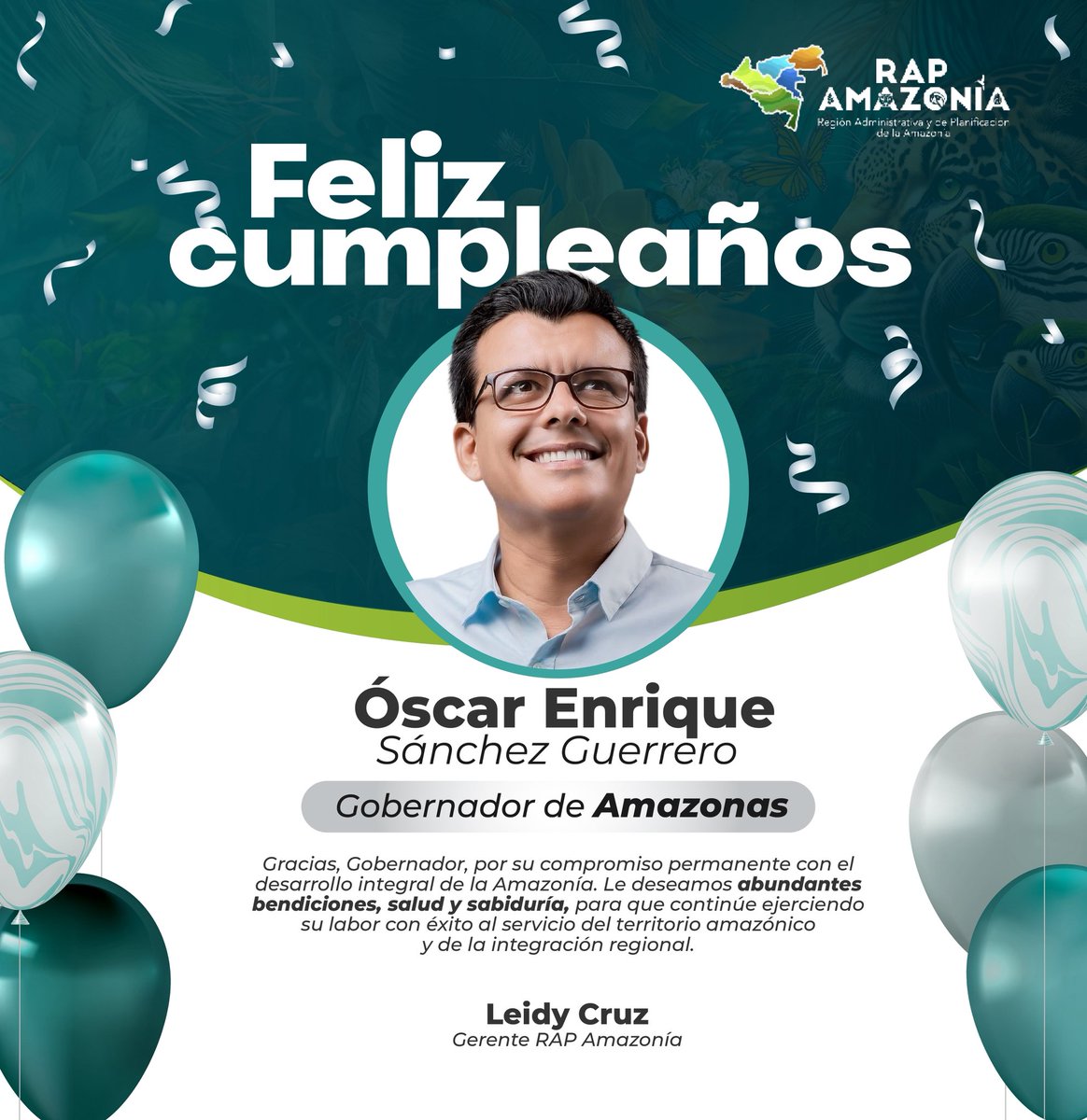 🎂 Extendemos un saludo especial al Gobernador del Amazonas, Oscar Sánchez Guerrero. Que este nuevo año esté lleno de bendiciones, fortaleza y aciertos en su gestión por la #Amazonía. 🌱