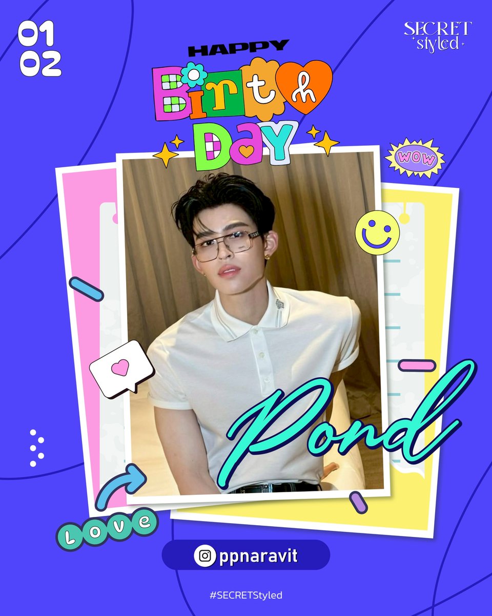SECRET_Styled's tweet photo. 🎂 HAPPY BIRTHDAY TO POND 🍰 @ppnaravit 
.
💖ขอให้มีแต่เรื่องน่ารัก ๆ วิ่งเข้ามาหาไม่หยุด! ขอให้มีคนรักเพิ่มขึ้นอีกเป็นล้าน ๆ คน และได้ถูกรายล้อมไปด้วยความรัก ความอบอุ่นจากแฟนคลับเสมอ🎁✨

ขอให้มีแต่รอยยิ้ม เสียงหัวเราะ
และความสุขในทุก ๆ วัน ตลอดทั้งปีเลยน้าาา~ 💗🌈
.
#PPNaravitBDProject2026 
#ppnaravit
#SECRETStyled