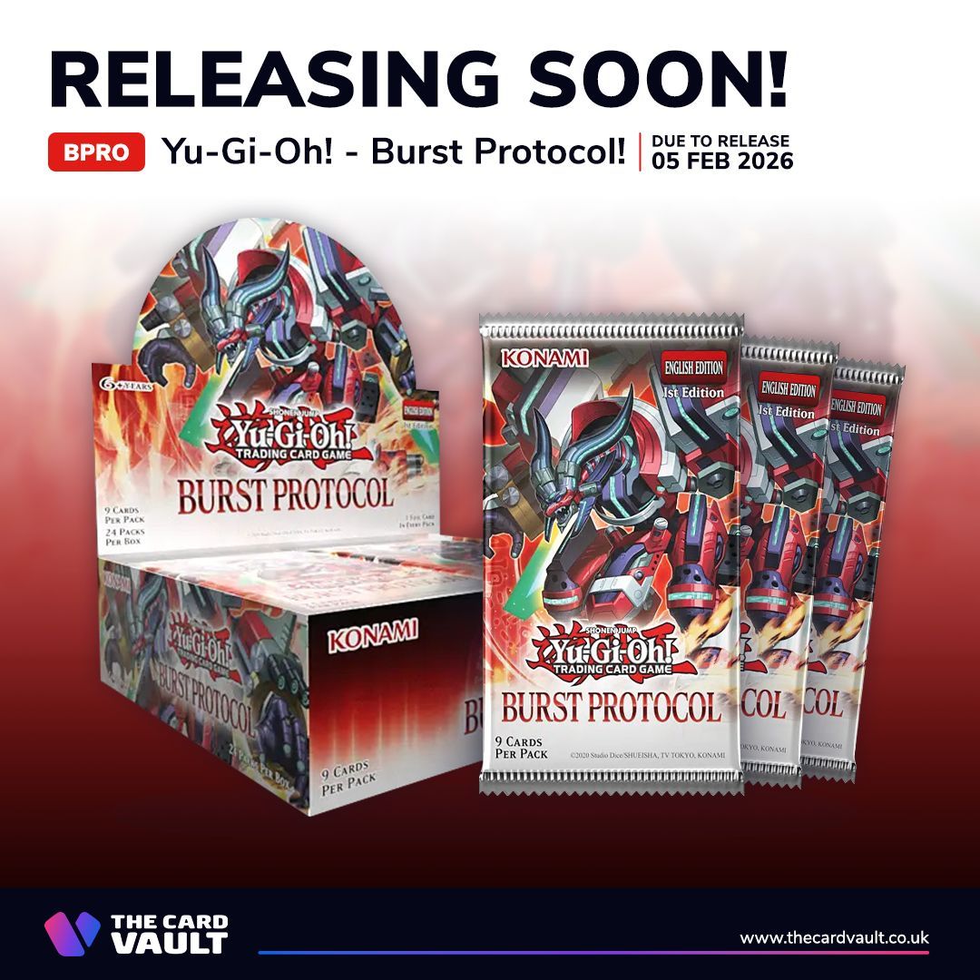 🚨 RELEASING SOON! 🚨

Burst Protocol lands next week. Power up with Borrel Link Monsters, new Rokket cards, and a shot at Starlight Rares. Pre-orders are live now.

Pre-order: buff.ly/3KaAUOh

#YuGiOh #YuGiOhTCG #TheCardVault #BurstProtocol