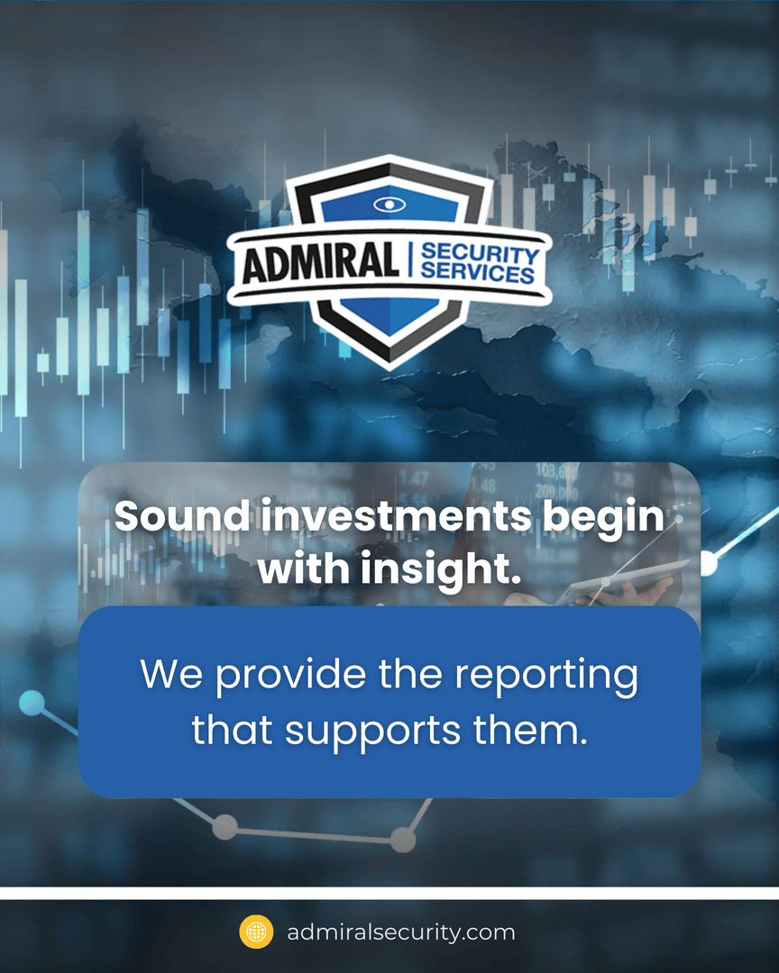 Admiralinfo's tweet photo. Sound investments begin with insight. Admiral Security provides the reporting and analysis that support them. As a security service company, we deliver corporate security services backed by data-driven decision-making. https://t.co/I3saSFfQFR
