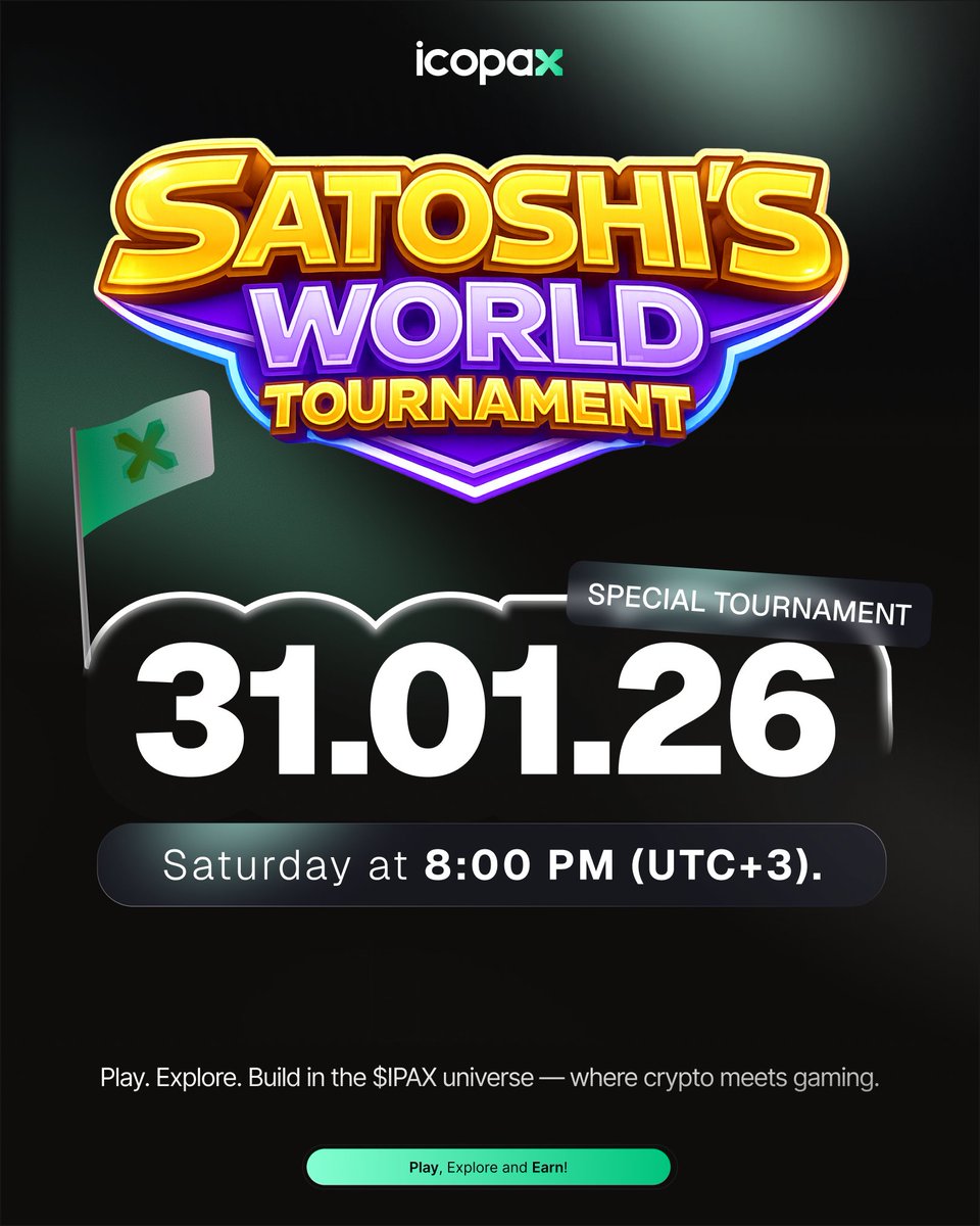 icopax_labs's tweet image. Satoshi’s World Tournament is set.

📅 31.01.26
⏰ 8:00 PM (UTC+3)

A special event is coming with rewards and competition.
More details will be shared soon. 🎮