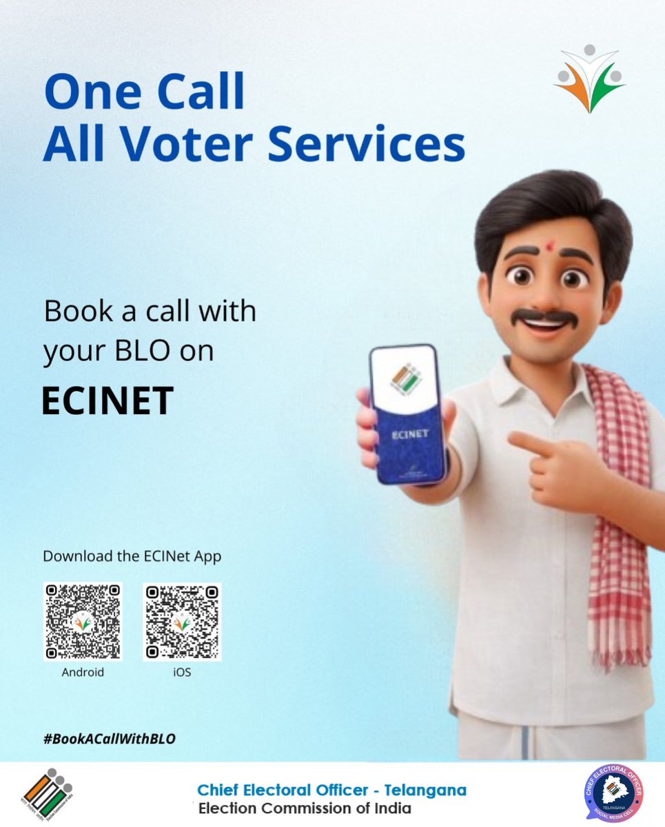 CEO_Telangana's tweet photo. One call. All voter services.
Book a call with your Booth Level Officer (BLO).

Download the ECINet App now.
Available on Android and iOS

#ECINET #BookACallWithBLO #ECI #CEOTelangana,
@ECISVEEP @SpokespersonECI https://t.co/WCOPtJv8Wh