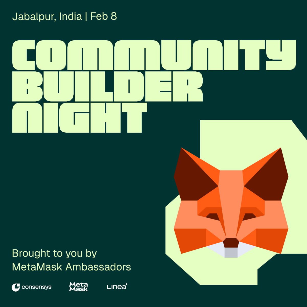 Jabalpur builders, this one’s for you !!🇮🇳

We’re bringing the <a href="/MetaMask/">MetaMask 🦊</a> community together to learn, connect, and build real Web3 things.

📍 Jabalpur, India
📅 8 Feb 2026
🎟️ Limited slots available
🔗 Register now
luma.com/cbnjabalpur