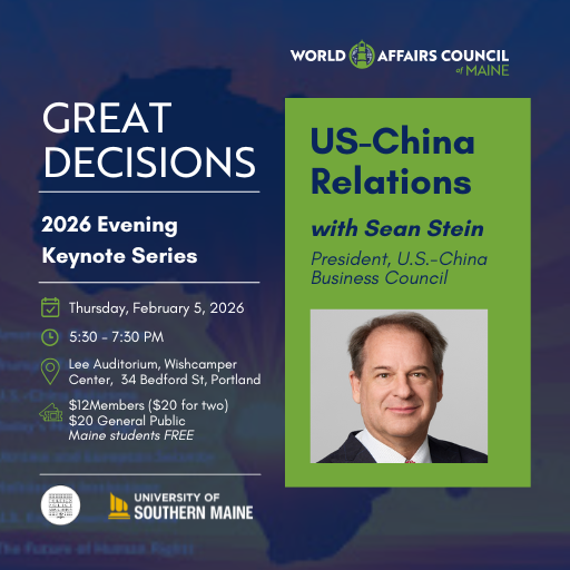 WorldAffairsME's tweet photo. Join us to learn from the President of the U.S.-China Business Council and consummate U.S.-China insider what this relationship means for the world and for MAINE! https://t.co/stmXYeuhiH https://t.co/pu3S5OmBBY