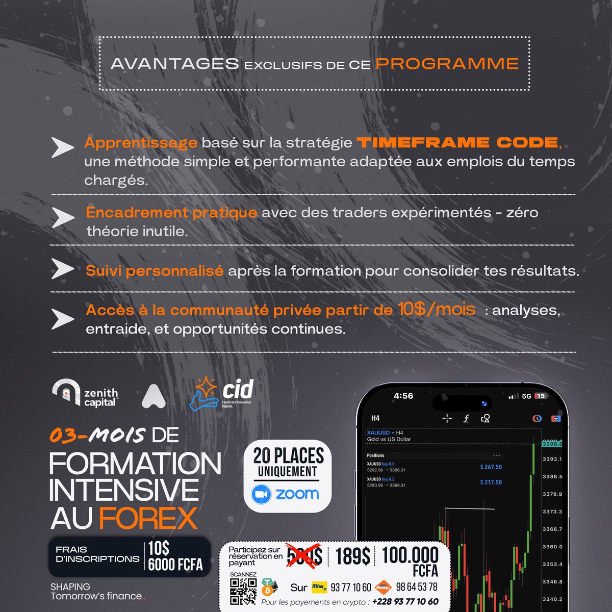 FORMATION INTENSIVE AU FOREX – 03 MOIS 

Apprenez à maîtriser le marché du Forex grâce à la stratégie exclusive TIMEFRAME CODE

💰 Tarif : 100 000 FCFA / 189$
📝 Frais d’inscription : 6 000 FCFA / 10$

Inscriptions &amp; infos : 93 77 10 60 | 98 64 53 78

#CID