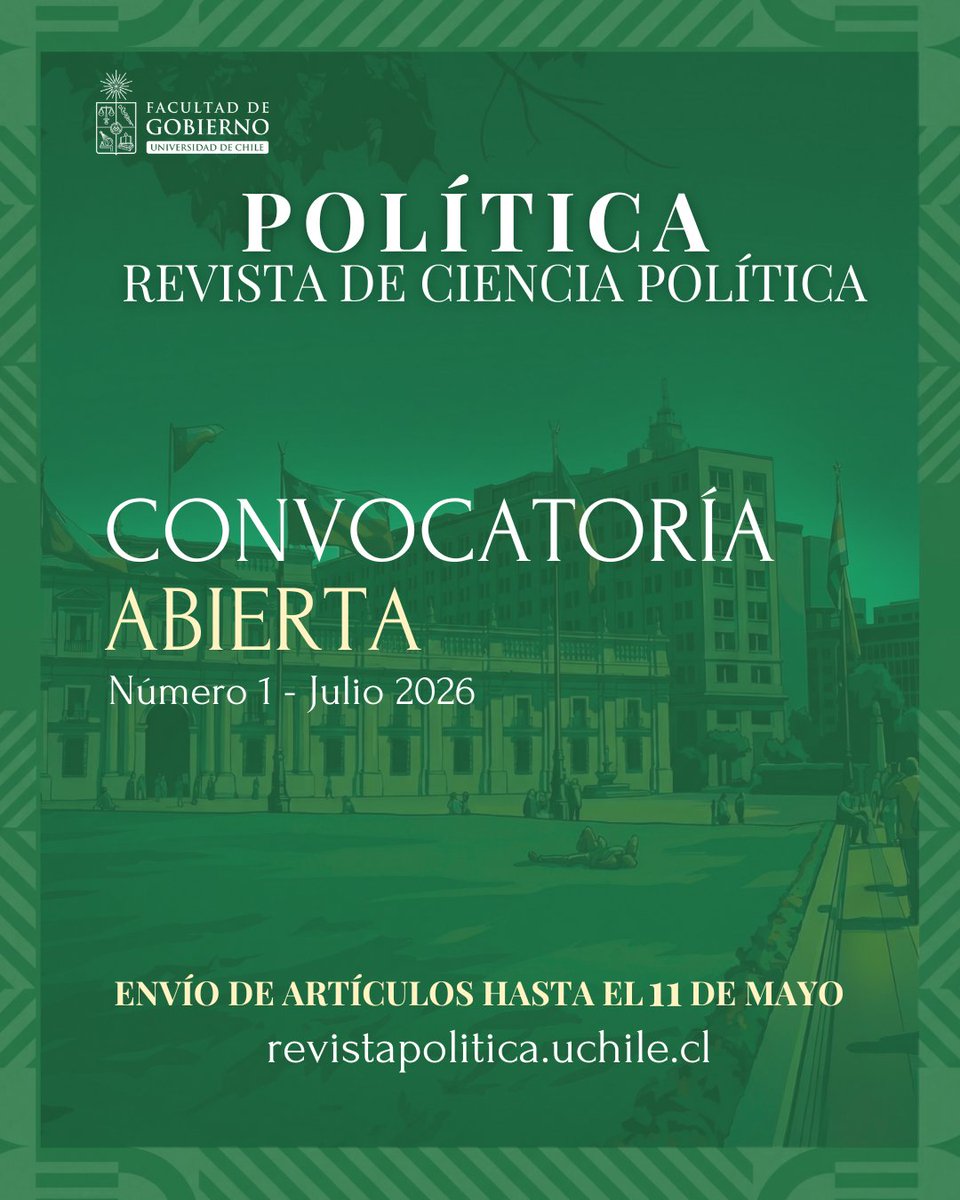 📣 Convocatoria abierta |  Política

 Invitamos a enviar artículos para su N°1 (julio 2026)
📅 Recepción hasta el 11 de mayo de 2026
📝 Evaluación doble par ciego

🔗 Más info y envío: revistapolitica.uchile.cl