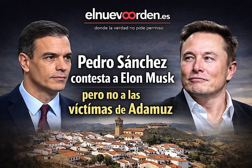 PEDRO SÁNCHEZ CONTESTA A ELON MUSK PERO NO A LAS VÍCTIMAS DE ADAMUZ.
Un presidente que responde a Musk pero no a Adamuz no tiene visión global. Tiene aires de grandeza y un desinterés y desprecio cada vez más evidente por España.
Todo que no sea su culo, se la suda.