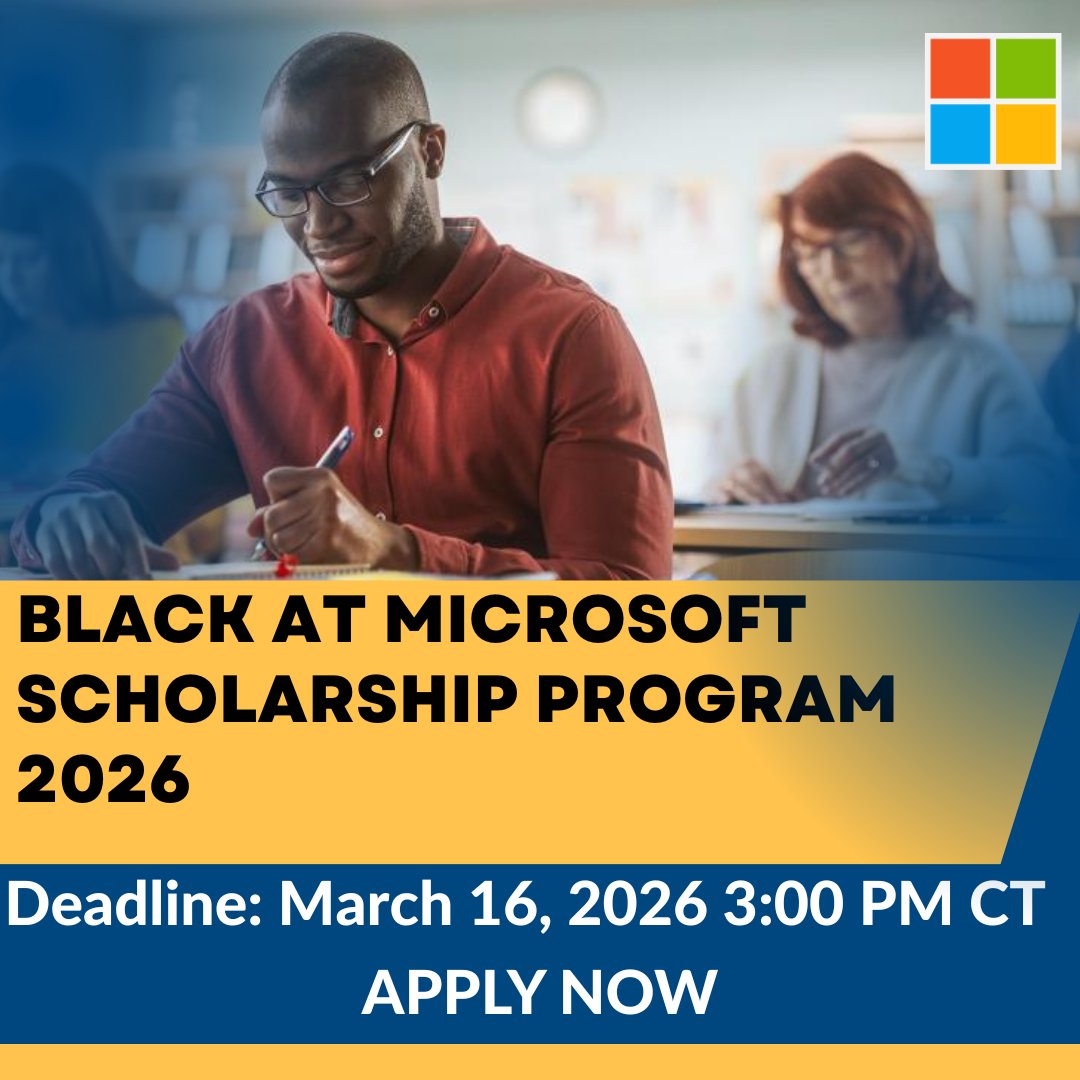 opportunitiesfy's tweet photo. 🎓 Black at Microsoft Scholarship 2026
 💰 $2,500–$5,000 for HS seniors pursuing STEM or Business
 📍 U.S. 4-year universities
 🗓 Deadline: March 16, 2026 (3PM CT)
 🔗 Apply: https://t.co/P2MtzbTCiq
#Scholarships #STEM #BlackStudents #College https://t.co/xmnSypgf5f
