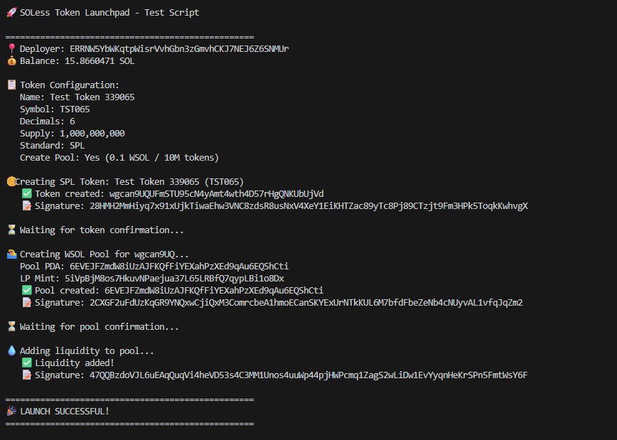 LAUNCHPAD test script:

Launchpad users can create their own SPL or 2022 tokens, add liquidity and launch their tokens on SOLess and these tokens will be able to be used to pay gas/fees.
YES, with SOLess it is that easy!

The launchpad will be part of the beta launch!