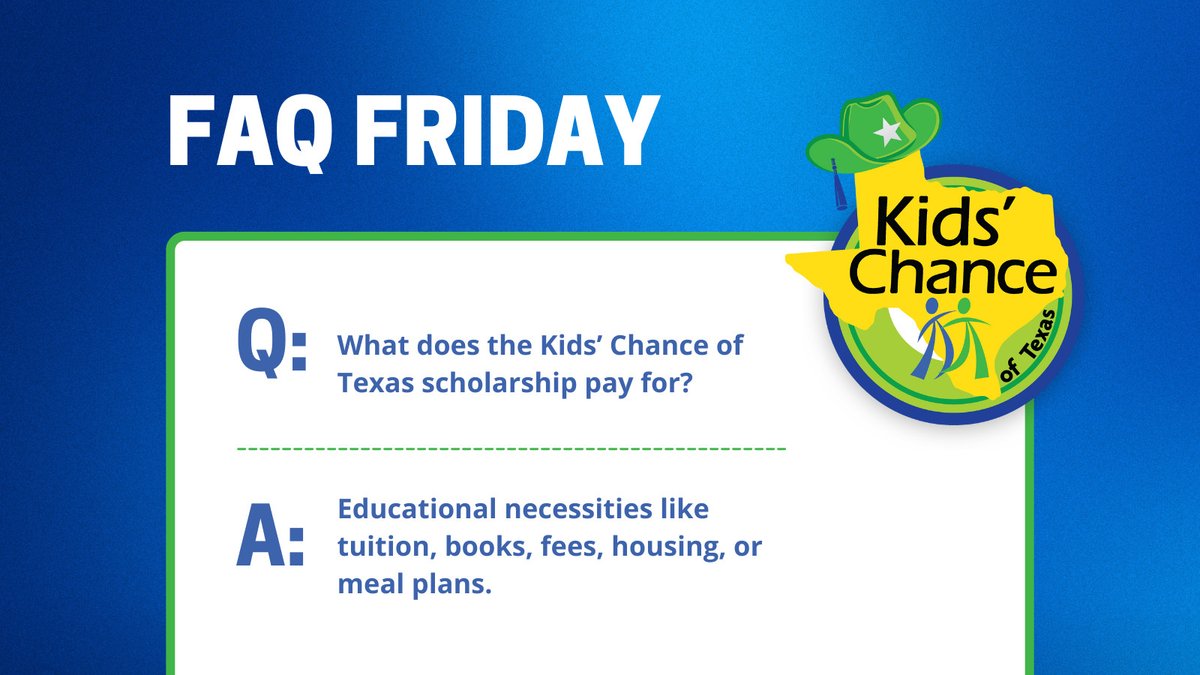 KidsChanceTX's tweet photo. #FAQFriday: What does the Kids' Chance of Texas scholarship pay for?
💰tuition
📚books
💰fees
🏘️housing
🍎meals plans
Learn more at: https://t.co/D26HM9bPcU
#KCTX #KidsChance #Scholarships https://t.co/fun1cFpAyt