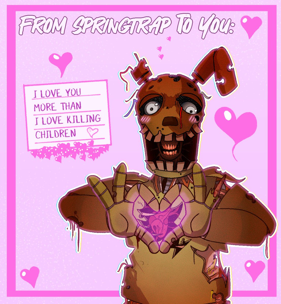 Loving message for you from Springtrap #FNAF  #springtrap #fnaffanart