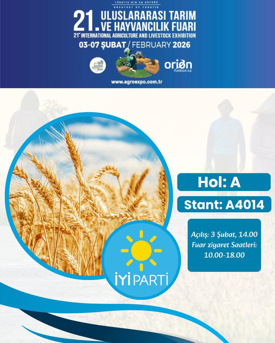 Türkiye’nin en büyük, Avrupa’nın dört büyük tarım fuarından biri olan Agroexpo, 21. kez İzmir’de kapılarını açıyor.
🗓 3–7 Şubat 2026
⏰ Açılış: 3 Şubat 2026 | 14.00

İYİ Parti İzmir İl Başkanlığı olarak fuar süresince standımızda yer alacağız.

Fuar boyunca Tarım