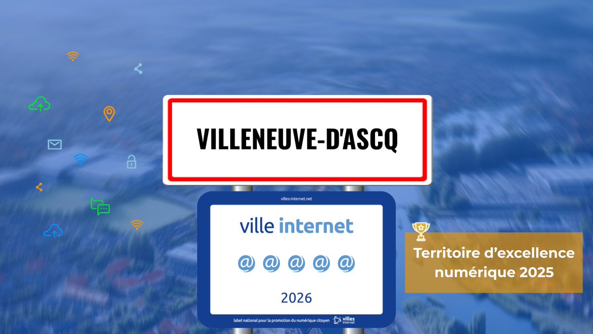 🎉🙌🇫🇷 Félicitations à Villeneuve-d'Ascq, Territoire d’excellence numérique 2025 qui reçoit le label Ville Internet avec 5@ #Villesinternet2026 - Le Palmarès complet sur villes-internet.net/site/decouvrez… #Villeneuved'Ascq