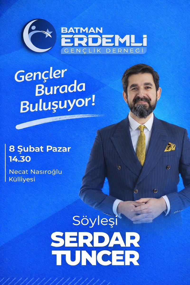 Batmanerdemli's tweet photo. Erdemli Gençler Buluşuyor

Batman Erdemli Gençlik Derneği olarak, gönüllere dokunan sohbetleri ve güçlü hitabetiyle tanınan Serdar Tuncer’i Batman’da ağırlıyoruz.

📅 8 Şubat Pazar
📍 Necat Nasıroğlu Külliyesi – Konferans Salonu

Değerler, hayat, edebiyat ve gönül dünyasına dair anlamlı bir buluşmaya davetlisiniz.
Gençliğin erdemle buluştuğu bu özel programda sizleri de aramızda görmekten mutluluk duyarız.

📌 Tüm halkımız davetlidir..