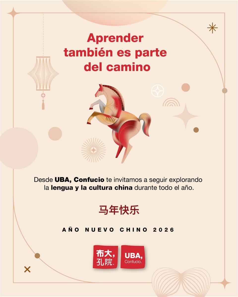 UBA_Confucio's tweet photo. ✨ El 2026 será un año ideal para proyectar metas, animarse a nuevos aprendizajes y seguir profundizando el vínculo con la lengua y la cultura china.

🙌 Desde UBA, Confucio te invitamos a prepararte para este nuevo comienzo y a seguir formándote en el idioma chino durante 2026. https://t.co/G2lPJJS7J7