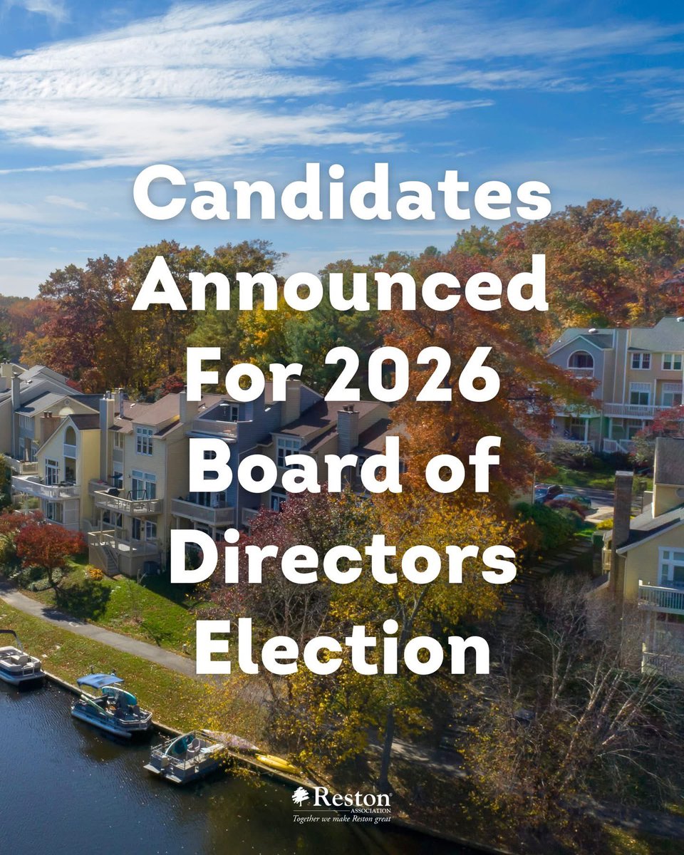 Reston Association has certified the following Board candidates in the upcoming 2026 Reston Association Board of Directors’ election. The month-long election will be held February 27-March 31.

Learn More: bit.ly/4qLXfm1

#Reston #RestonAssociationBoD