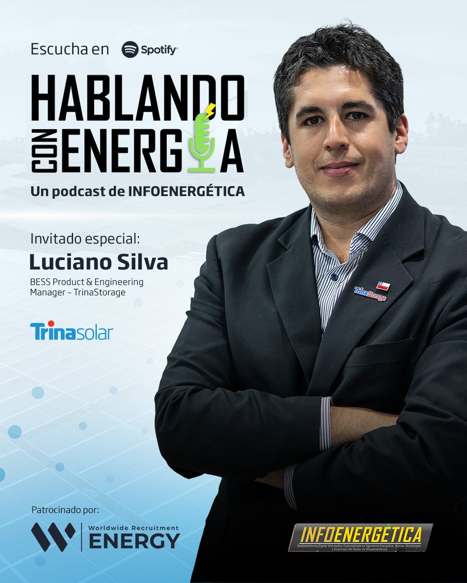 Luciano Silva, BESS Product &amp; Engineering Manager de TrinaStorage, participó en el podcast Hablando con Energía, de Infoenergética. 

🎧 Episodio disponible en el podcast: open.spotify.com/episode/6tWsGZ…