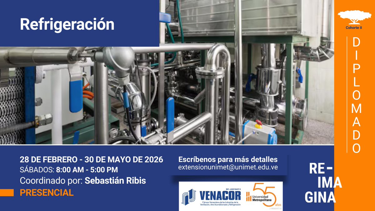 Unimet's tweet photo. ¡Transforma tu carrera en el mundo de la refrigeración! ❄️ Este diplomado te ofrece conocimientos esenciales sobre sistemas de refrigeración y su aplicación en problemas reales. En alianza con #VENACOR ¡Inscríbete ahora! 👉 https://t.co/n6cLCCnWN8 https://t.co/2dHwxl4g5p