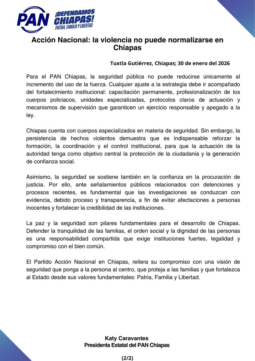 Comunicado PAN.

La violencia no puede normalizarse en Chiapas. Desde el PAN Chiapas exigimos que los hechos recientes se investiguen con legalidad y responsabilidad, para defender la Patria, cuidar la Familia y salvaguardar la Libertad, garantizando orden y justicia.