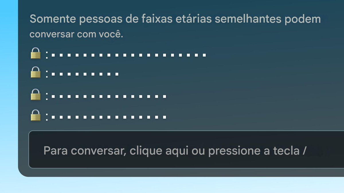 A Roblox está testando indicadores de atividade no chat que ocultarão mensagens se: 

• Os usuários não tiverem concluído a verificação de idade.

• Os usuários pertencerem a uma faixa etária diferente da sua.