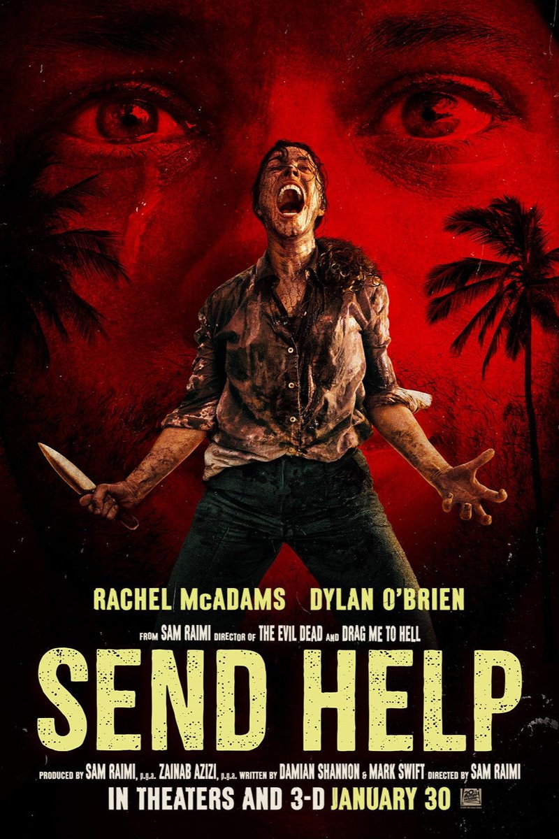 modytalkmovies's tweet image. 20. #SendHelpMovie (2026) Sam Raimi is at top of his game, crafting a thrilling, hilarious and entertaining unhinged ride full of twists and turns. It is aided by an outstanding performance by Rachel McAdams, who is unhinged and a wicked performance by Dylan O'Brien. ⭐️⭐️⭐️⭐️