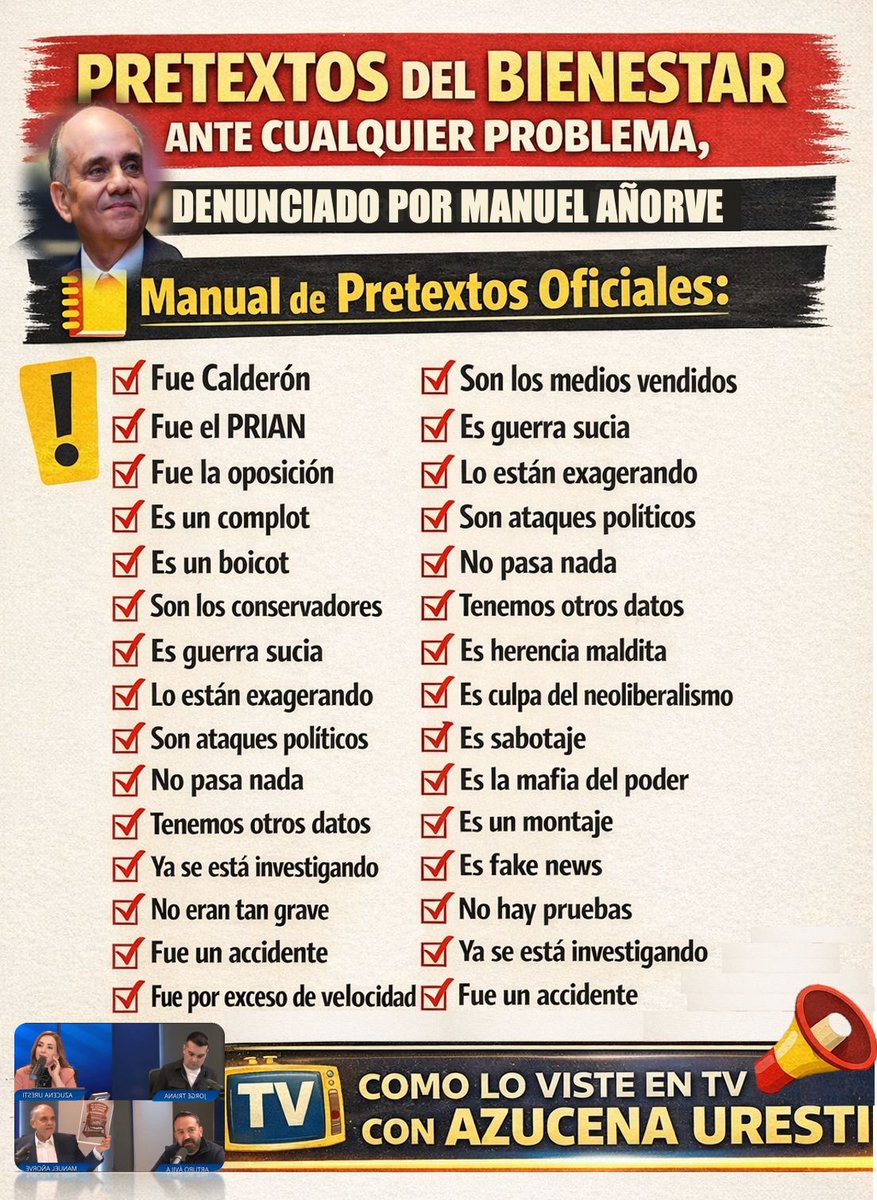 Agradezco a todos los que me han pedido el “Manual de Pretextos del Bienestar”, ese que Morena usa ante cualquier problema, y que ayer denuncié con <a href="/azucenau/">Azucena Uresti</a>. 

¿Cuál creen que sea el pretexto que más usan?