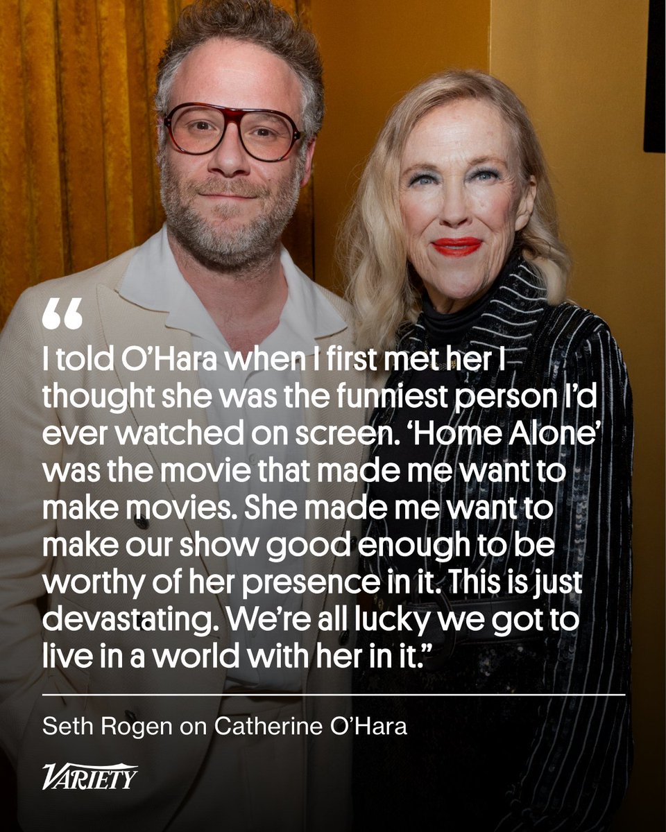 Seth Rogen pays tribute to Catherine O'Hara: 

"Really don’t know what to say… I told O’Hara when I first met her I thought she was the funniest person I’d ever had the pleasure of watching on screen. Home Alone was the movie that made me want to make movies. Getting to work