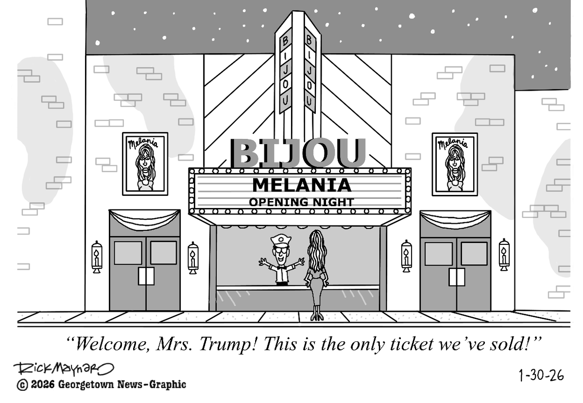 1-30-26 Georgetown News-Graphic cartoon. Happy Melania Premiere Day to those of you who celebrate. #cartoon #editorialcartoon #politicalcartoon #trump #donaldtrump #melania #melaniafilm #melaniathemovie