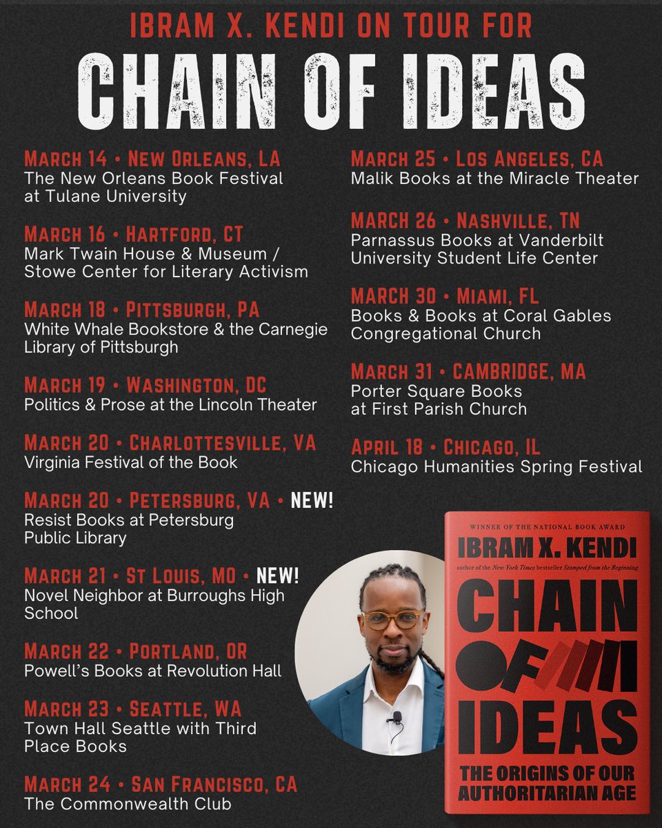 ibramxk's tweet photo. Big thanks to all the people who are grabbing your relatives and friends and tickets for the Chain of Ideas book tour in March! I hinted at this before but now I can share we have added two more stops in Petersburg, Virginia, and St. Louis. Hopefully I’m coming to a town near you. I’m sorry if I am not. Because as we face this authoritarian tidal wave, we have much to discuss and resist. Together.

Tickets: https://t.co/1xjmROtc6R
