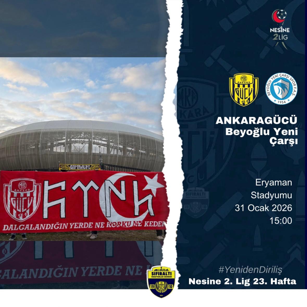 MAÇ GÜNÜ #Ankaragücü 💛💙

🏆 TFF 2.Lig
🆚 MKE Ankaragücü’müz - Beyoğlu Yeni Çarşı Spor Faaliyetleri A.Ş
🏟 ERYAMAN STADYUMU
📆 31.01.2026
⏱ 15.00
📺 Youtube Sıfır Tv