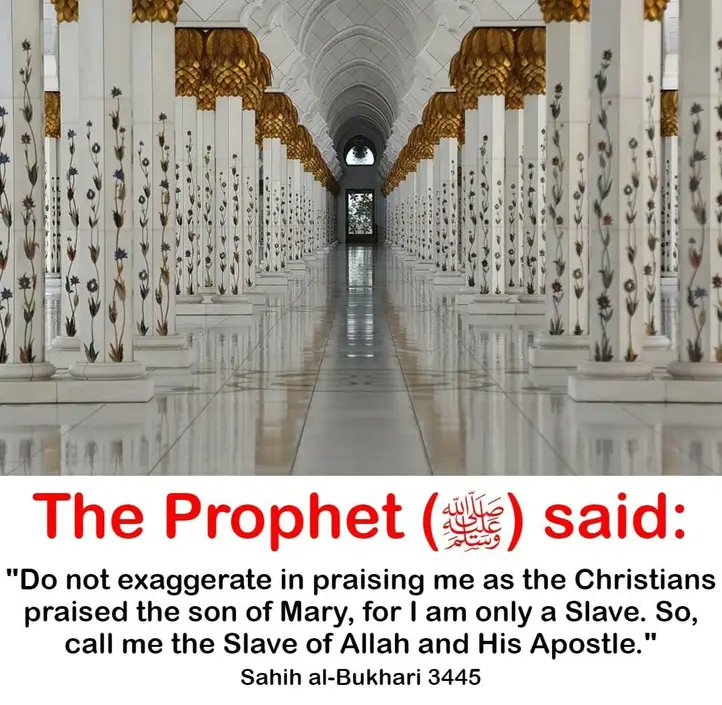 YusufYakubMusa's tweet image. Annabi (ﷺ) yace:

"Kada ku wuce gona da iri wajen yabo na kamar yadda Nasara ke yabon dan Maryama, domin ni bawa ne kawai. Don haka ku kira ni Bawan Allah kuma ManzonSa." 

Sahihul Bukhari 3445

#yusufyakubmusayakub #prophetmuhammad #prophetisa #prophetjesus #Christians