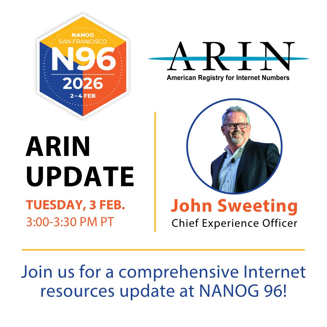 TeamARIN's tweet photo. Mark your calendars for the ARIN Update at #NANOG96! ๐
Chief Experience Officer John Sweeting will provide essential updates on Internet number resource management for #NetworkOperators on Tuesday, 3 Feb., at 3 PM PT.
โน๏ธ https://t.co/ZoLKV15cdu
#WeAreNANOG #RPKI #IPv6 #IPv4 https://t.co/N5Wetjt9Q8