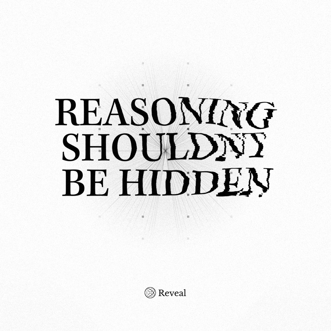 reveal_r01's tweet photo. Reasoning shouldn’t be hidden.

If you can’t trace an answer back to evidence,
you don’t have AI — you have guesswork.
Reveal anchors every output in real sources.
Trust isn’t asserted.

It’s demonstrated.
#AI #AgenticAI #AgenticSearch https://t.co/RU4HpAVyUA