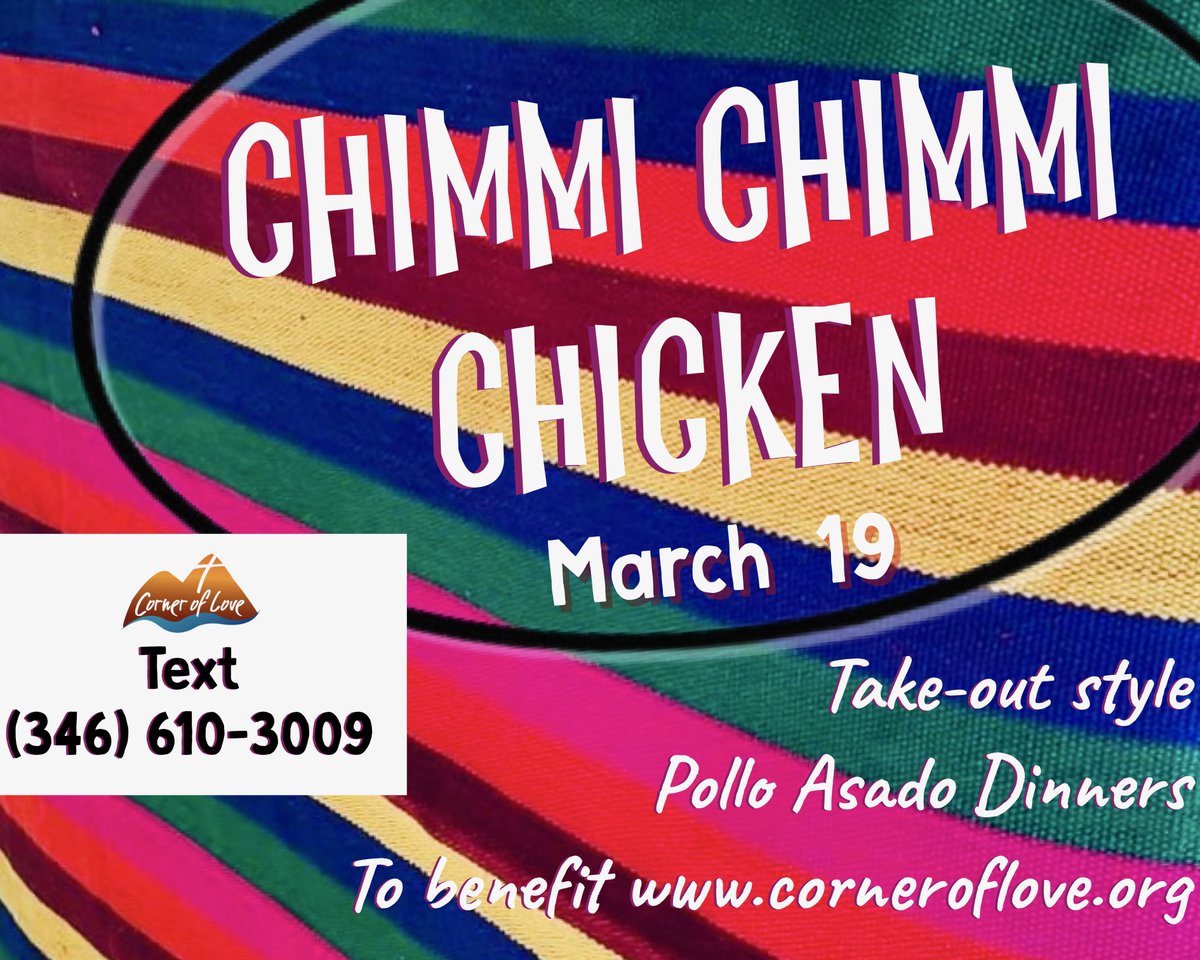 CornerofLove's tweet photo. Join us in making a difference for refugees by ordering a warm pollo asado-style take-out dinner from #CornerOfLove. All you have to do is text us your order, then you pick up in Kingwood on March 19th. TEXT: (346) 610-3009 and help #CornerOfLove today 😊 https://t.co/Ra7qHykzEx