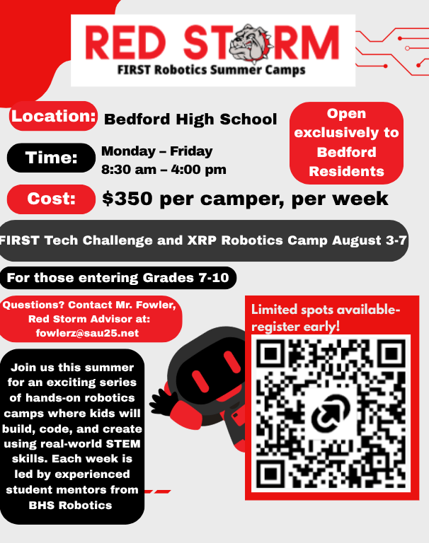 RedStorm509's tweet photo. Register now for our four Robotics summer camps. Scan the QR code, or copy and paste this link into your browser:
 https://t.co/GVVVXiPJmn

Location: Bedford High School 
Time: Monday–Friday, 8:30 am– 4:00 pm
Cost: $350 per camper, per week https://t.co/RgWqxHf4Db
