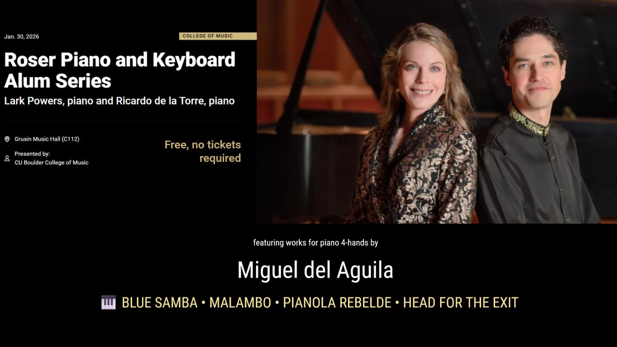 🔥Tonight! 7:30 MT 🔥
#DuoPowersDeLaTorre brings my piano works to life at #GrusinHall, University of Colorado Boulder.
 🎹 Works: #BLUESAMBA • #MALAMBO • #PIANOLAREBELDE • #HEADFORTHEEXIT
live stream → cupresents.org/livestreaming