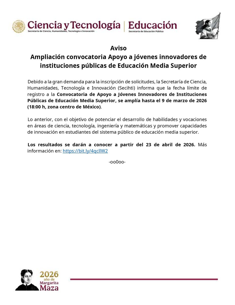 🙌🏽 ¡No te lo pierdas!
AVISO | Se amplía la fecha de registro de la convocatoria "Apoyo a jóvenes innovadores de instituciones públicas de educación media superior" hasta el 9 de marzo de 2026. #Viernes