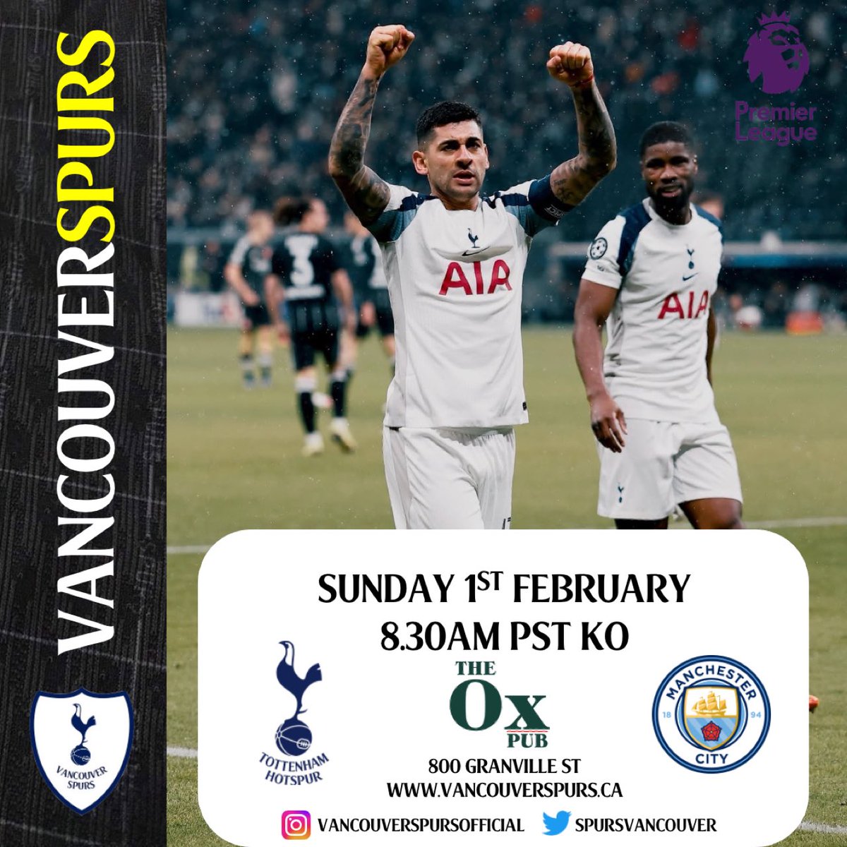 UPCOMING MATCHDAY🚨

Tottenham 🆚 Man City 
⚽️ Sun 1st Feb LIVE 8.30AM PST KO
📍The Ox Pub 800 Granville Street
🏆 Premier League

This weekend we take on Manchester City! It would be good to have a really strong showing for this game. COYS

#vancouver #vancouverspurs #COYS #THFC