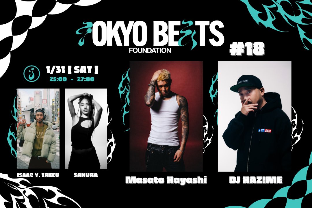 今日深夜1時から!!!⚡️📻
𝗝-𝗪𝗔𝗩𝗘『𝗧𝗢𝗞𝗬𝗢 𝗕𝗘𝗔𝗧𝗦 𝗙𝗢𝗨𝗡𝗗𝗔𝗧𝗜𝗢𝗡』
#18 (26.01.31) #jwave #tbf813 

Masato Hayashi登場！💥📻
DJは、DJ HAZIME !!! 🔥

📻 J-WAVE(81.3FM)
🗓️1/31(土)25:00-27:00
radiko.jp/share/?sid=FMJ…

<a href="/masatohayashi_/">Masato Hayashi</a> <a href="/djhazime/">DJ HAZIME</a>