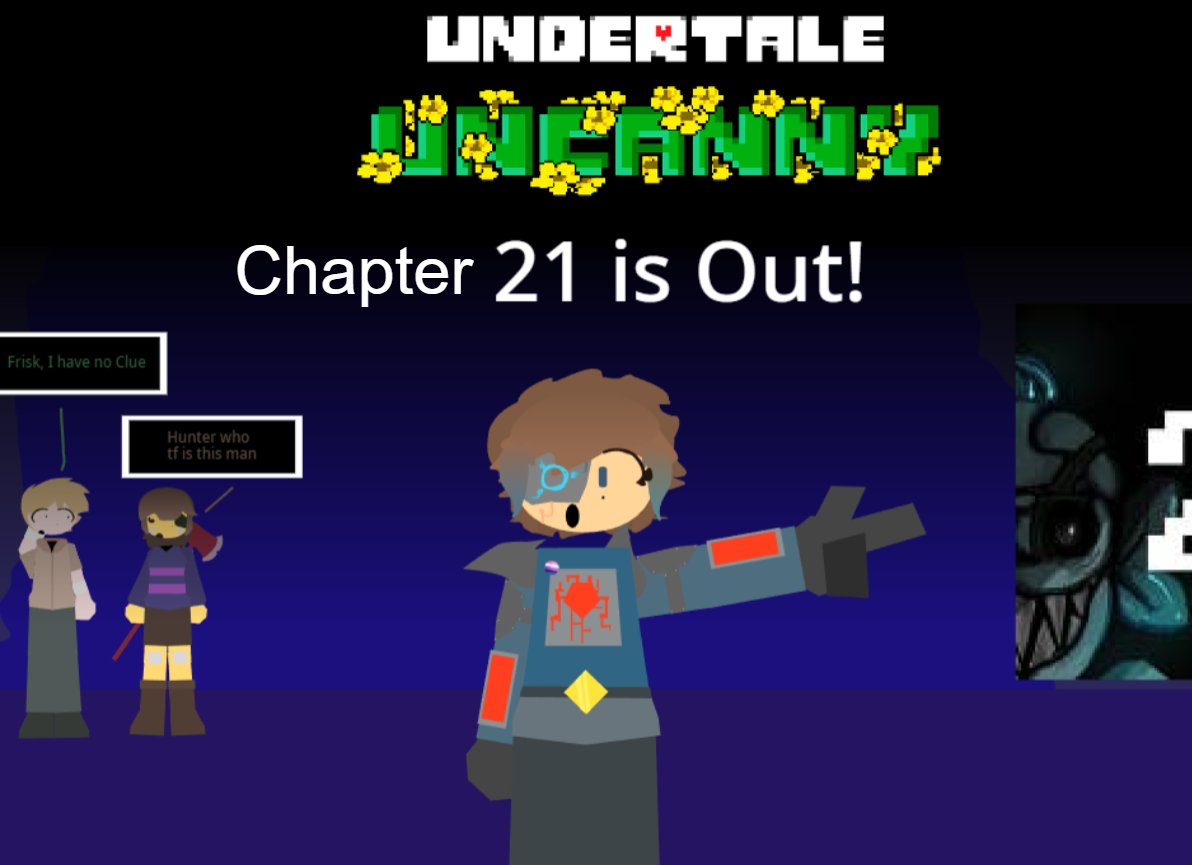 Undertale: Uncanny has NOT posted the Chapter announcement so uh, gng Chapter 21 of Volume 3 is out now!

so go read it! (please do it flowey is holding me hostage
so please please please- 😭)

webtoons.com/en/canvas/unde…