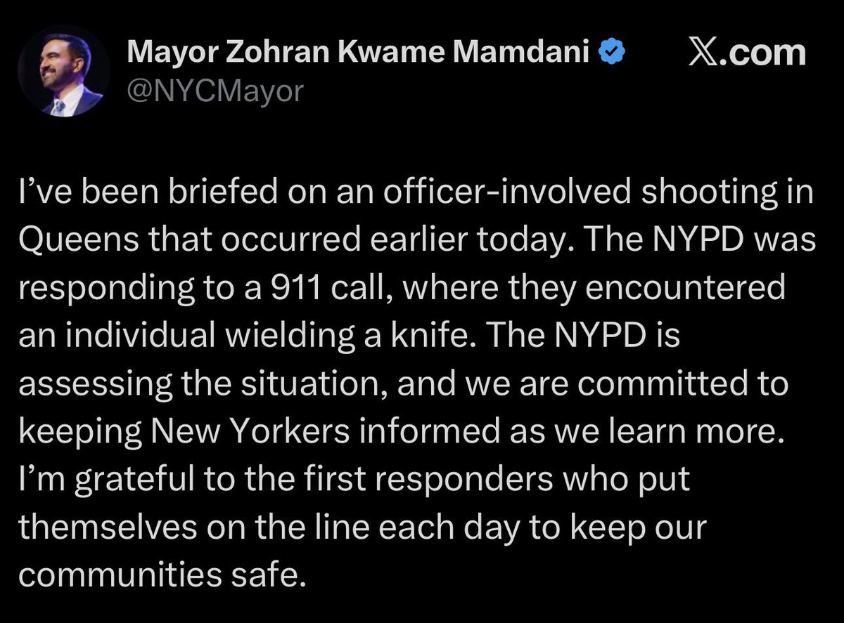 It seems that the “officer involved shooting” that Zohran Mamdani cited as a moment where he was grateful for the NYPD responders was actually a police shooting of a person experiencing emotional distress in his home who arrived instead of medical support requested by his family.