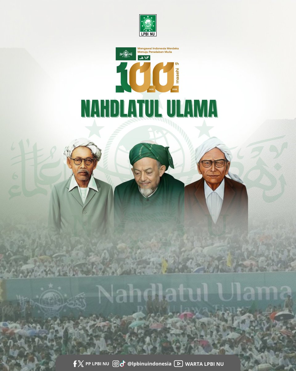 Selamat Harlah ke-100 Masehi Nahdlatul Ulama

Semoga Nahdlatul Ulama senantiasa istiqamah bil mashlahatil ummah, menghadirkan kemaslahatan bagi umat, bangsa, dan Negara.
اللهم احفظ نهضة العلماء،
واجعلها مصدر خير وبركة للأمة
NU Abad Kedua, merawat tradisi dan meneguhkan peradaban.