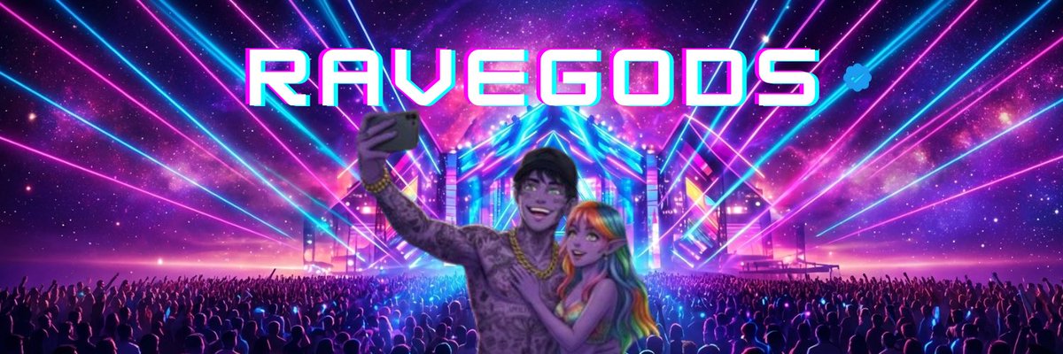 Hello RaveGods,
     I am so proud of you! We are holding strong. The next parts of the project are unfolding. As each part comes out the coin will grow in value and become sturdier. The NFT’s will grow in demand. We are the RaveGods!!!!!!