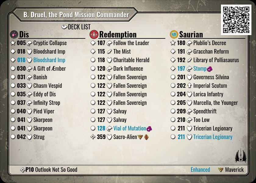 A Legacy Maverick has been found! Sacro-Alien in Redemption!
                
B. Druel, the Pond Mission Commander

keyforgegame.com/deck-details/5…

#keyforge #collectorworm