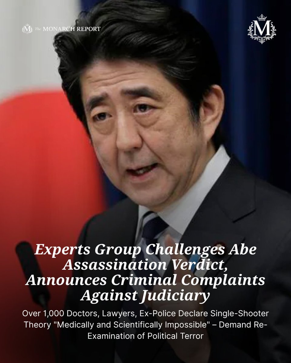 🚨EXCLUSIVE: "Truth-Seeking Group" Challenges Abe Assassination Verdict; Announces Criminal Complaints Against Judiciary

Over 1,000 Doctors, Lawyers, Ex-Police Declare Single-Shooter Theory "Medically and Scientifically Impossible" – Demand Re-Examination of Political Terror

On