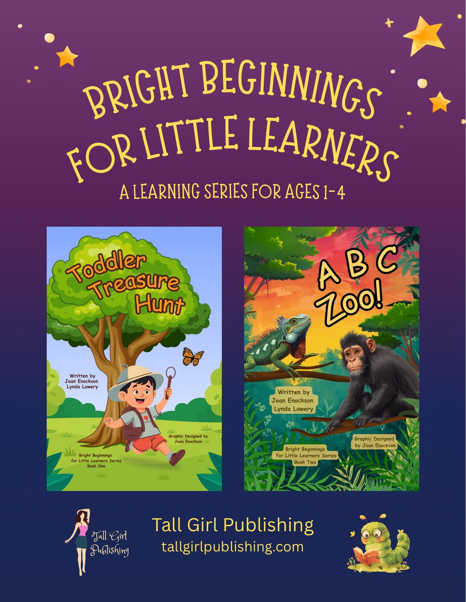 2026 - A new series for ages 1-4 from Tall Girl Publishing!