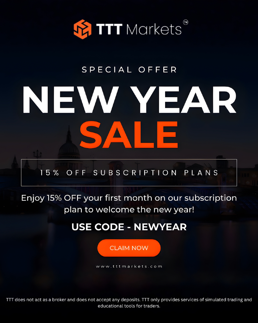 Start 2026 the smart way. 🚀✨

Subscribe &amp; save this New Year with 15% OFF your first month on our subscription model.

Use code NEWYEAR and level up your trading journey.

👉 tttmarkets.com