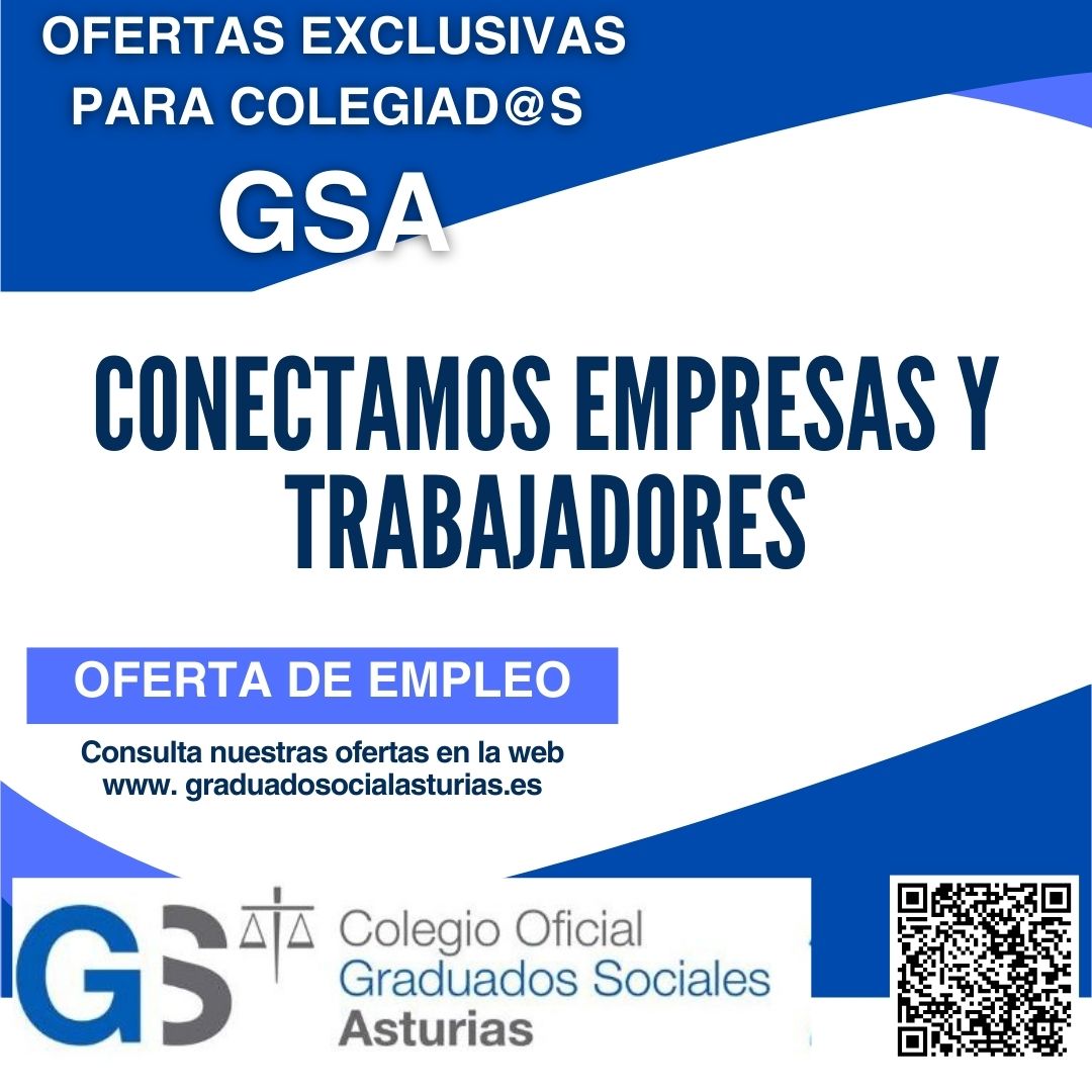 EMPRESA CON CENTRO DE TRABAJO EN OVIEDO, PRECISA INCORPORAR GRADUADO SOCIAL / DIPLOMADO EN RELACIONES LABORALES / GRADO EN RELACIONES LABORALES Y RR. HH. PARA DEPARTAMENTO LABORAL
👉graduadosocialasturias.es/servicios/serv…