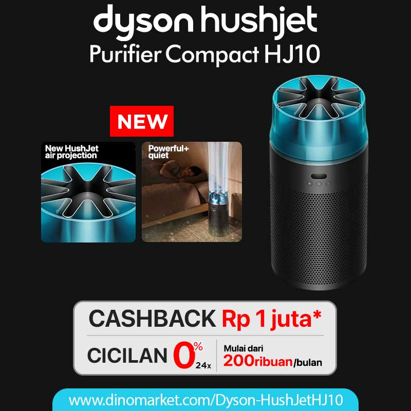 💥 CASHBACK 1JUTA! 💥

NEW Dyson Hushjet Purifier Compact HJ10! Teknologi pemurnian canggih dengan aliran udara senyap untuk kualitas hidup yang lebih baik. Udara lebih bersih, tenang, dan nyaman. Dan bisa cicilan 0% 24x mulai 200ribuan/bln Lho!

Klik disini :