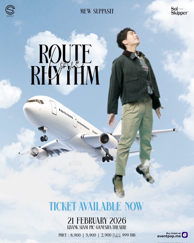 📌 Tickets Available NOW ‼️
Available at : eventpop.me

MEW ROUTE LOVE RHYTHM

<a href="/MSuppasit/">mewsuppasit</a> 
#RouteLoveRhythm
#MewSuppasit